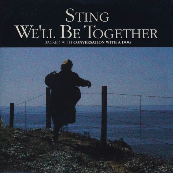 STING - WE'LL BE TOGETHER