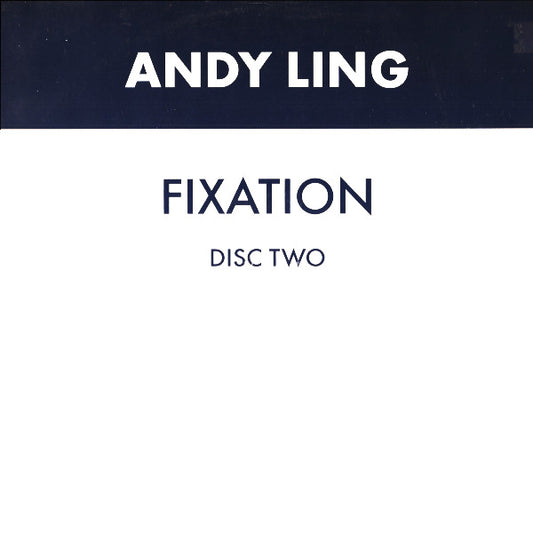 ANDY LING - FIXATION