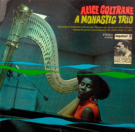 ALICE COLTRANE - A MONASTIC TRIO