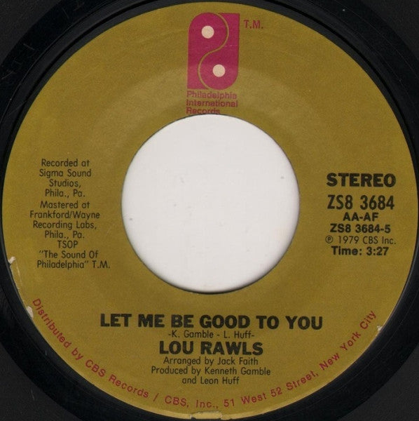 LOU RAWLS - LET ME BE GOOD TO YOU (7", 45 RPM)