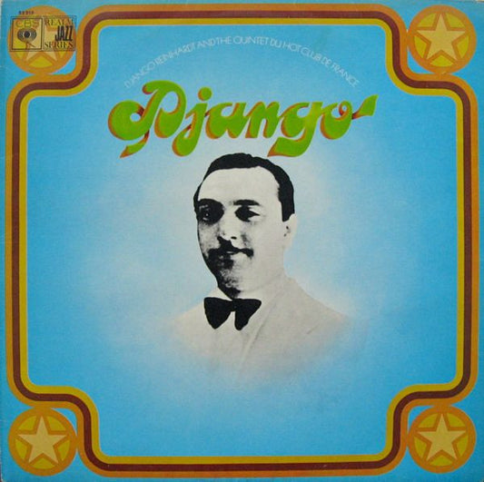 DJANGO REINHARDT AND THE QUINTET DU HOT CLUB DE FRANCE - DJANGO