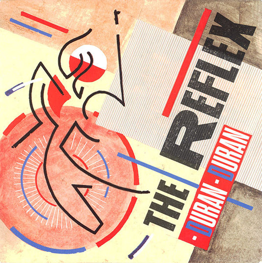 DURAN DURAN - THE REFLEX/NEW RELIGION