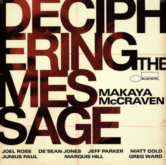 MAKAYA MCCRAVEN - DECIPHERING THE MESSAGE