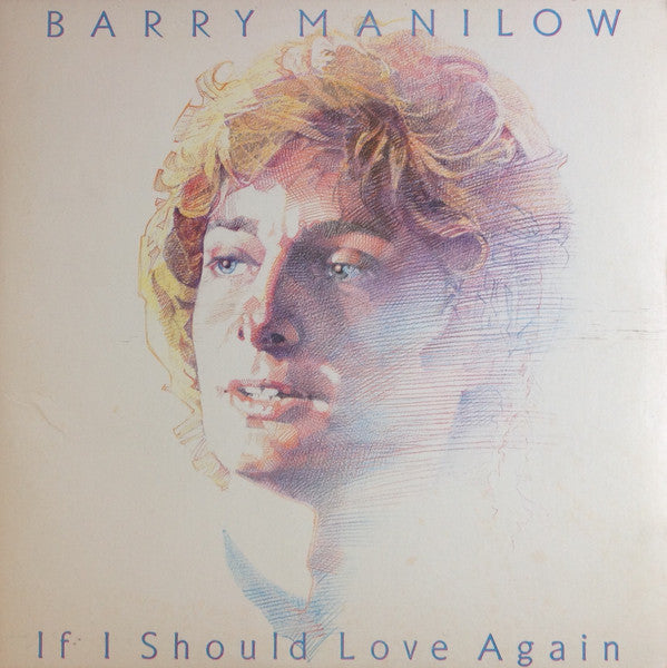 BARRY MANILOW - IF I SHOULD LOVE AGAIN