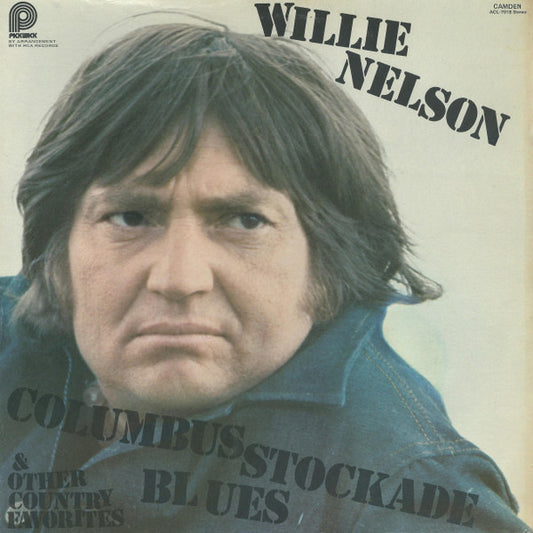 WILLIE NELSON - "COLUMBUS STOCKADE BLUES" AND OTHER COUNTRY FAVORITES
