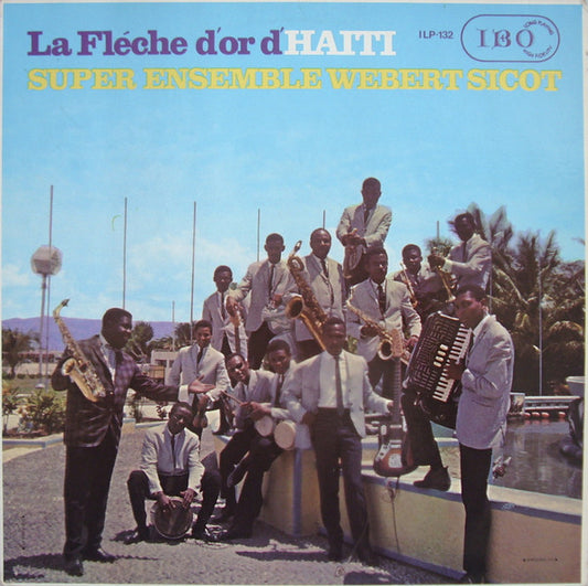 SUPER ENSEMBLE WEBERT SICOT - LA FLÉCHE D'OR D'HAITI