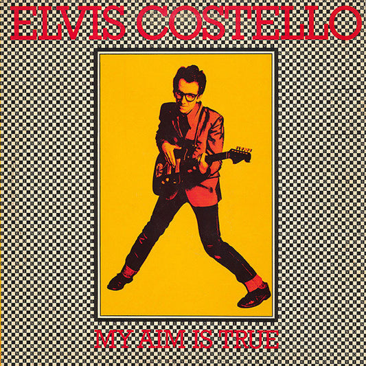 ELVIS COSTELLO - MY AIM IS TRUE