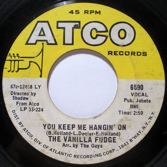 THE VANILLA FUDGE - YOU KEEP ME HANGIN' ON / COME BY DAY, COME BY NIGHT (7", 45 RPM)