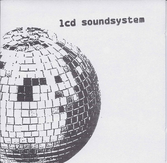 LCD SOUNDSYSTEM - LCD SOUNDSYSTEM