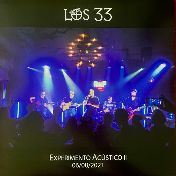 LOS 33 - EXPERIMENTO ACUSTICO II 06/08/2021