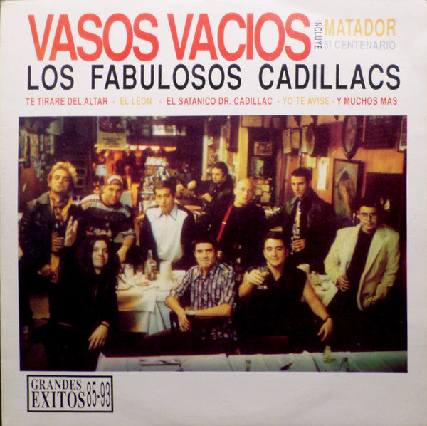 LOS FABULOSOS CADILLACS - VASOS VACIOS