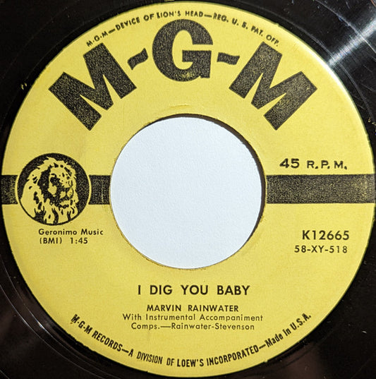 MARVIN RAINWATER - I DIG YOU BABY / MOANIN' THE BLUES (7", 45 RPM)