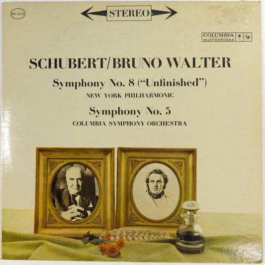 SCHUBERT / BRUNO WALTER, NEW YORK PHILHARMONIC / COLUMBIA SYMPHONY ORCHESTRA - SYMPHONY NO. 8 ("UNFINISHED") / SYMPHONY NO. 5