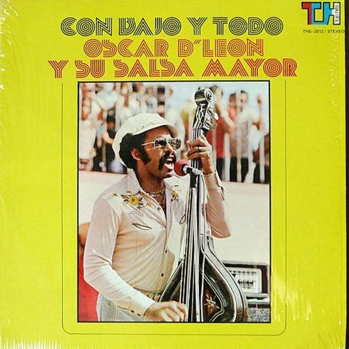 OSCAR D'LEON Y SU SALSA MAYOR - CON BAJO Y TODO
