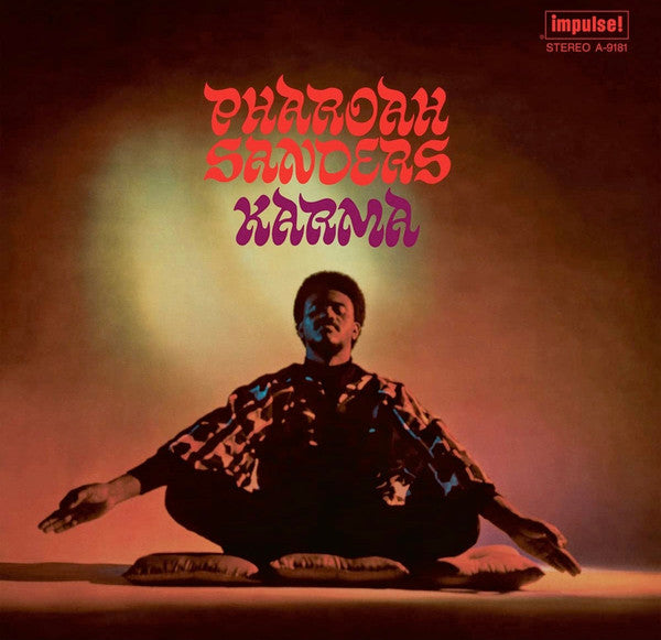 PHAROAH SANDERS - KARMA