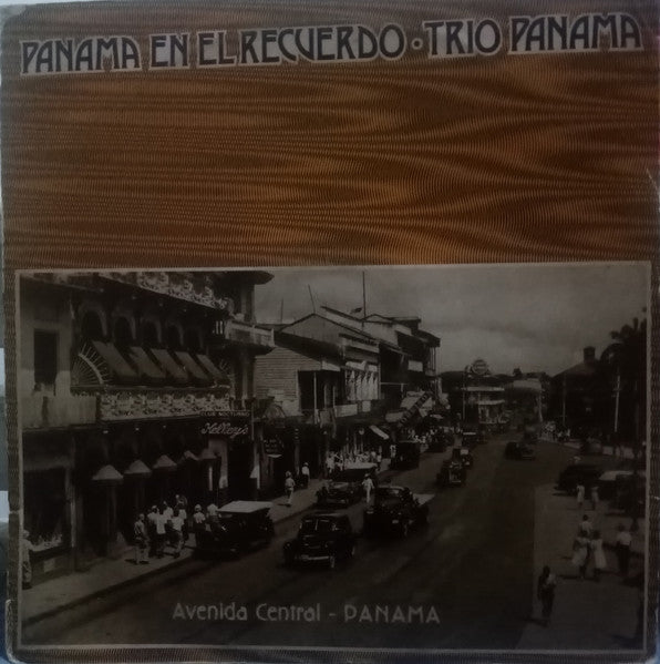 TRIO PANAMA - PANAMA EN EL RECUERDO