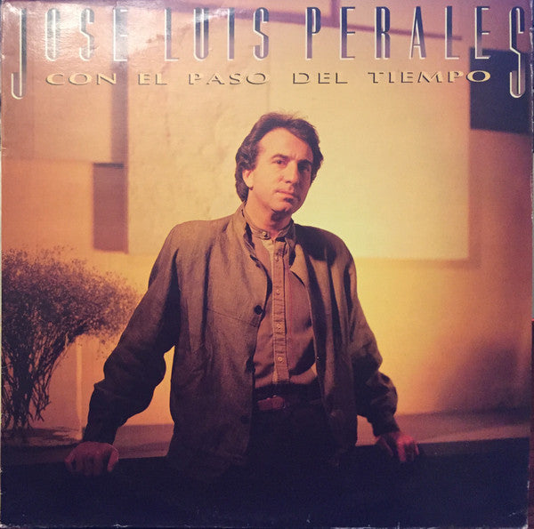 JOSE LUIS PERALES - CON EL PASO DEL TIEMPO