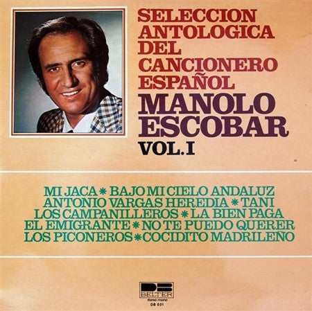 MANOLO ESCOBAR - SELECCION ANTOLOGICA DEL CANCIONERO ESPAÑOL VOL. I