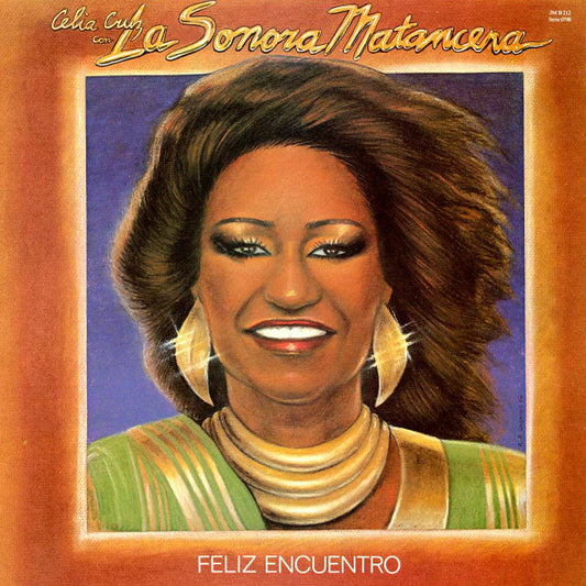 CELIA CRUZ Y LA SONORA MATANCERA - FELIZ ENCUENTRO