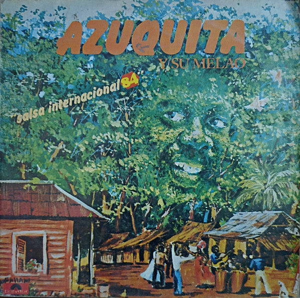 AZUQUITA Y SU MELAO - SALSA INTERNACIONAL 83