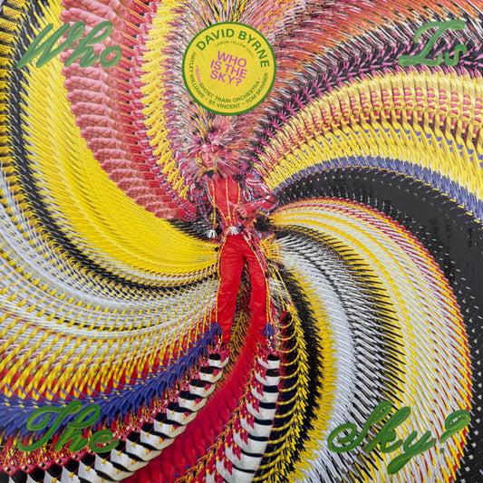 DAVID BYRNE WITH GHOST TRAIN ORCHESTRA - WHO IS THE SKY?