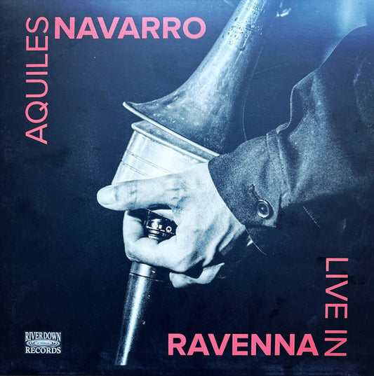 AQUILES NAVARRO - LIVE IN RAVENNA