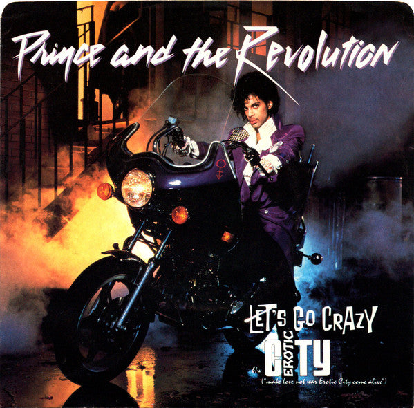 PRINCE AND THE REVOLUTION - LET'S GO CRAZY