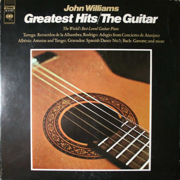 JOHN WILLIAMS - GREATEST HITS/THE GUITAR