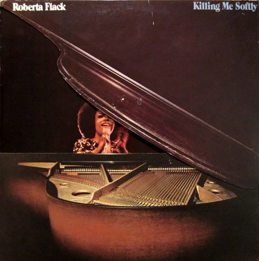 ROBERTA FLACK - KILLING ME SOFTLY