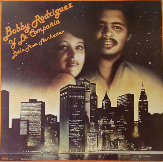 BOBBY RODRÍGUEZ Y LA COMPAÑIA - LATIN FROM MANHATTAN