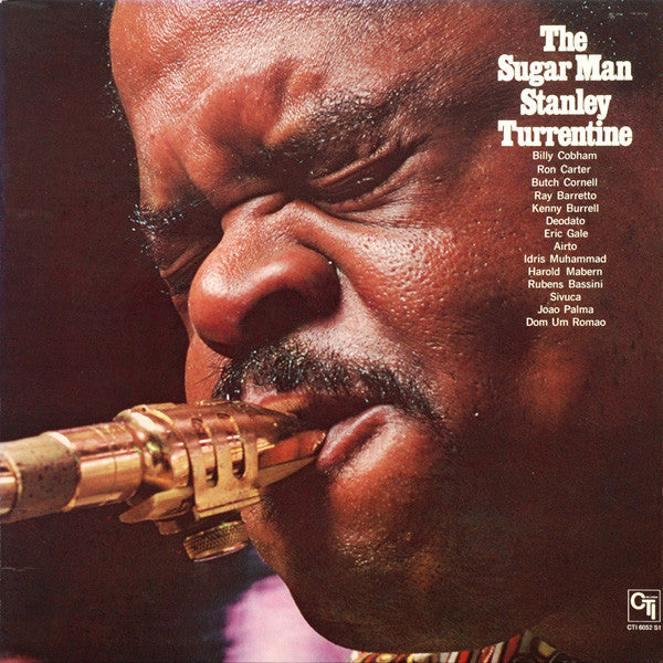 STANLEY TURRENTINE - THE SUGAR MAN