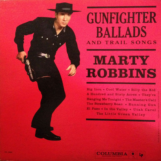MARTY ROBBINS - GUNFIGHTER BALLADS AND TRAIL SONGS