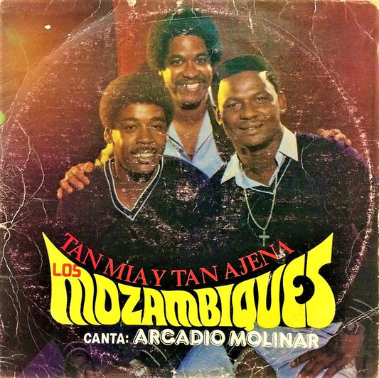 LOS MOZAMBIQUES - TAN MIA Y TAN AJENA