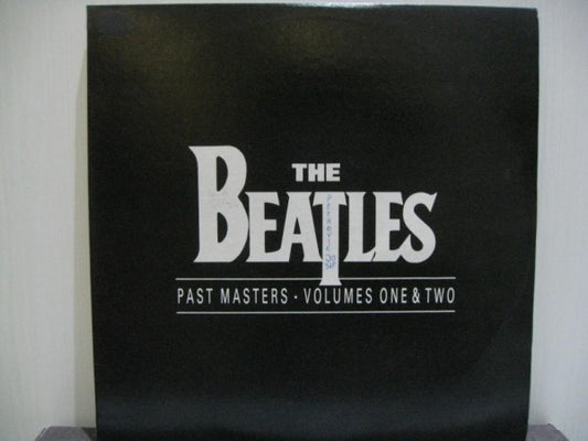 THE BEATLES - PAST MASTERS, VOLUMES ONE & TWO