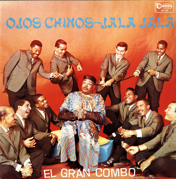 EL GRAN COMBO - OJOS CHINOS - JALA JALA