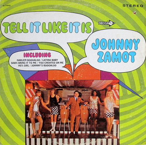 JOHNNY ZAMOT - TELL IT LIKE IT IS