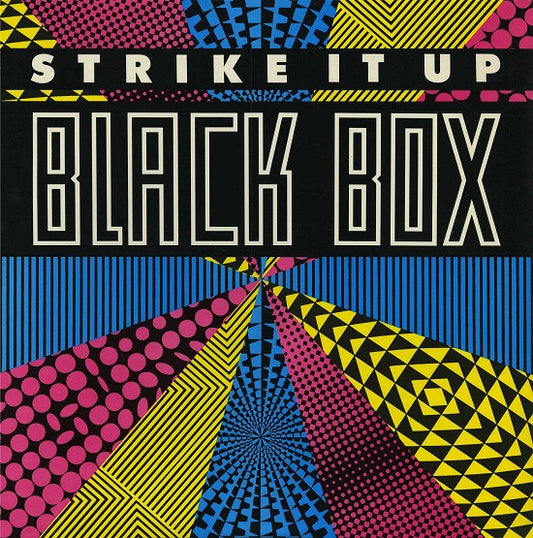 BLACK BOX - STRIKE IT UP