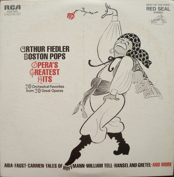 ARTHUR FIEDLER, BOSTON POPS – OPERA'S GREATEST HITS