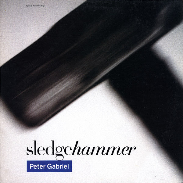 PETER GABRIEL - SLEDGEHAMMER