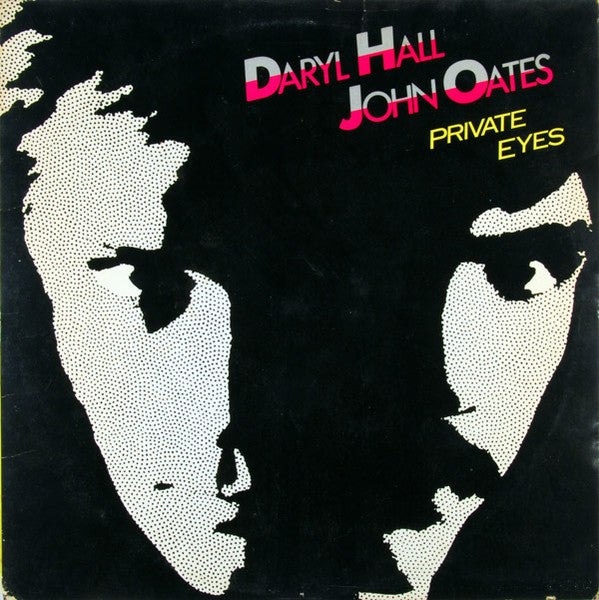 DARYL HALL, JOHN OATES - PRIVATE EYES