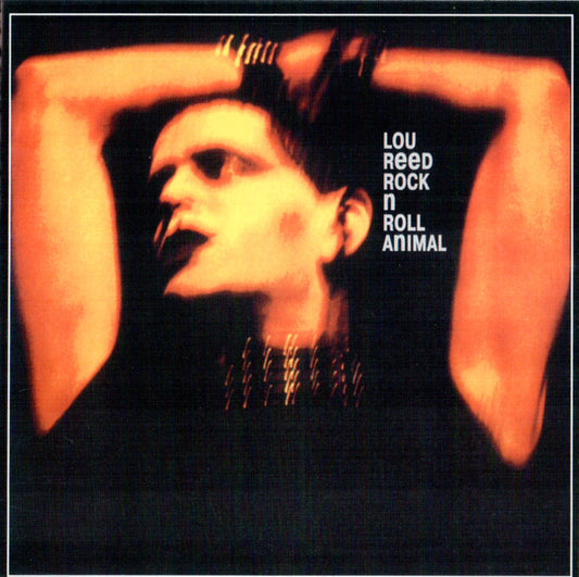 LOU REED - ROCK N ROLL ANIMAL