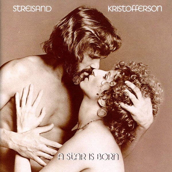 STREISAND, KRISTOFFERSON - A STAR IS BORN