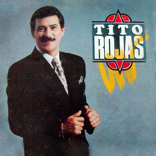 Tito Rokas TITO ROJAS - TITO ROJAS – Mirador Records