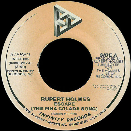 RUPERT HOLMES - ESCAPE (THE PINA COLADA SONG) (7", 45 RPM)