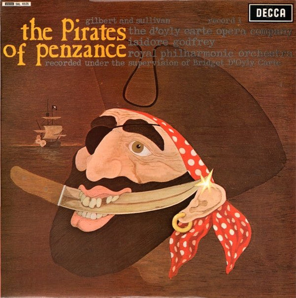 GILBERT AND SULLIVAN, THE D'OYLY CARTE OPERA COMPANY, ISIDORE GODFREY, ROYAL PHILHARMONIC ORCHESTRA - THE PIRATES OF PENZANCE