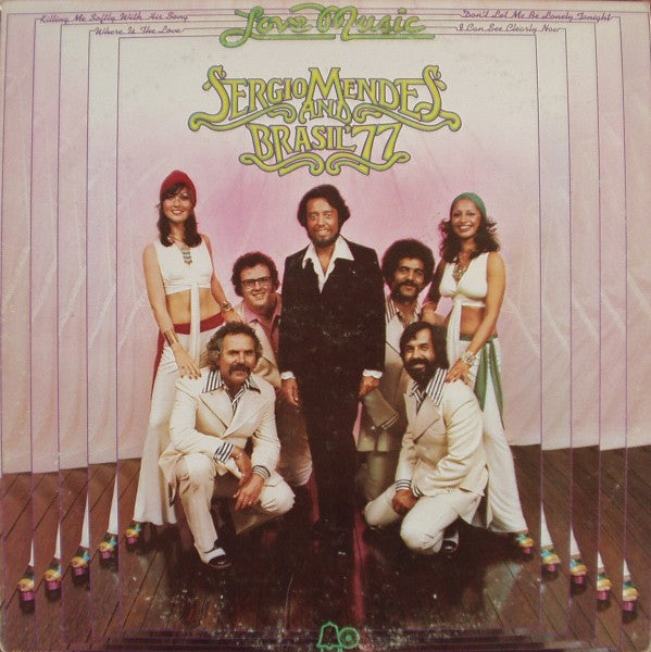 SERGIO MENDES AND BRASIL '77 - LOVE MUSIC