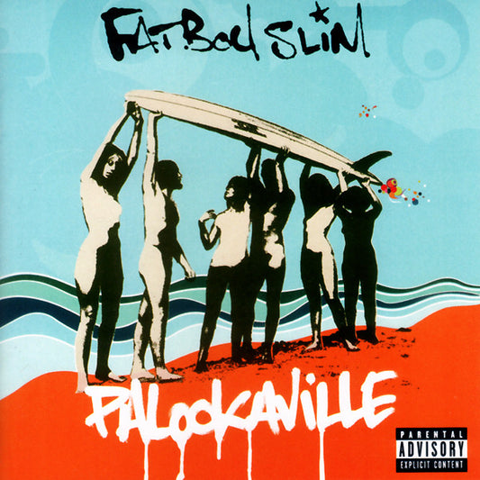 FATBOY SLIM - PALOOKAVILLE