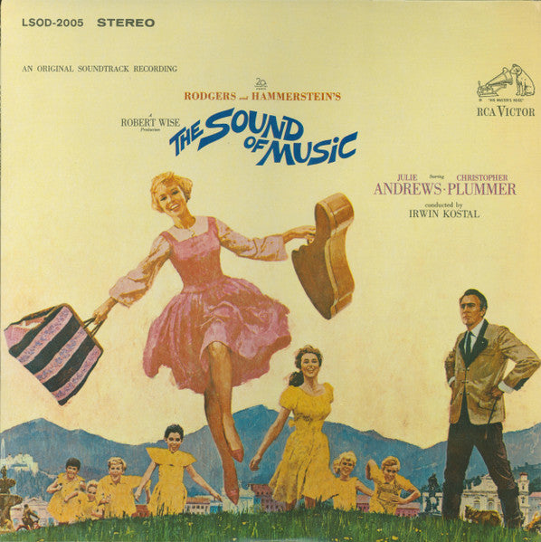 RODGERS AND HAMMERSTEIN - JULIE ANDREWS, CHRISTOPHER PLUMMER, IRWIN KOSTAL - THE SOUND OF MUSIC (AN ORIGINAL SOUNDTRACK RECORDING)