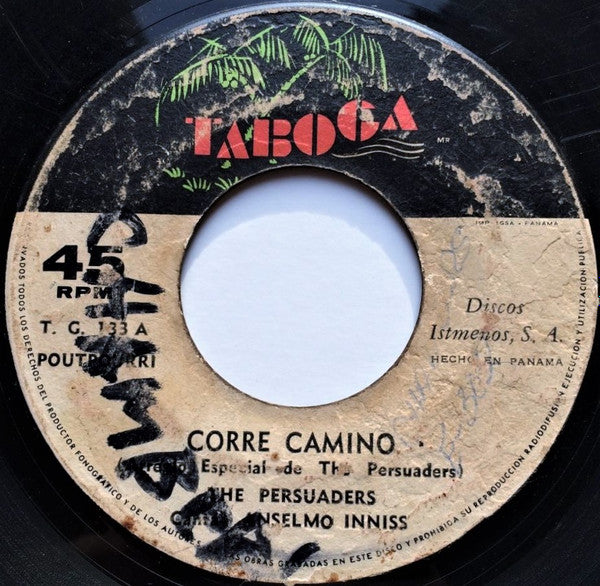 THE PERSUADERS - CORRE CAMINO / FLYING TO THE MOON (7", 45 RPM)