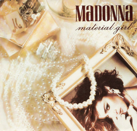 MADONNA - MATERIAL GIRL (7", 45 RPM)